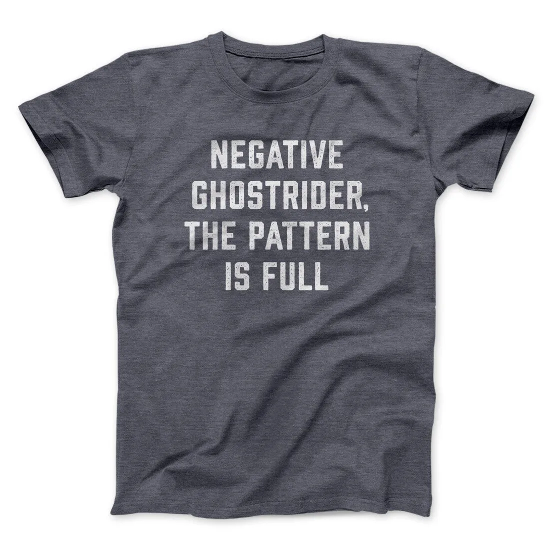 Negative Ghostrider The Pattern Is Full Funny Movie Men/Unisex T-Shirt
