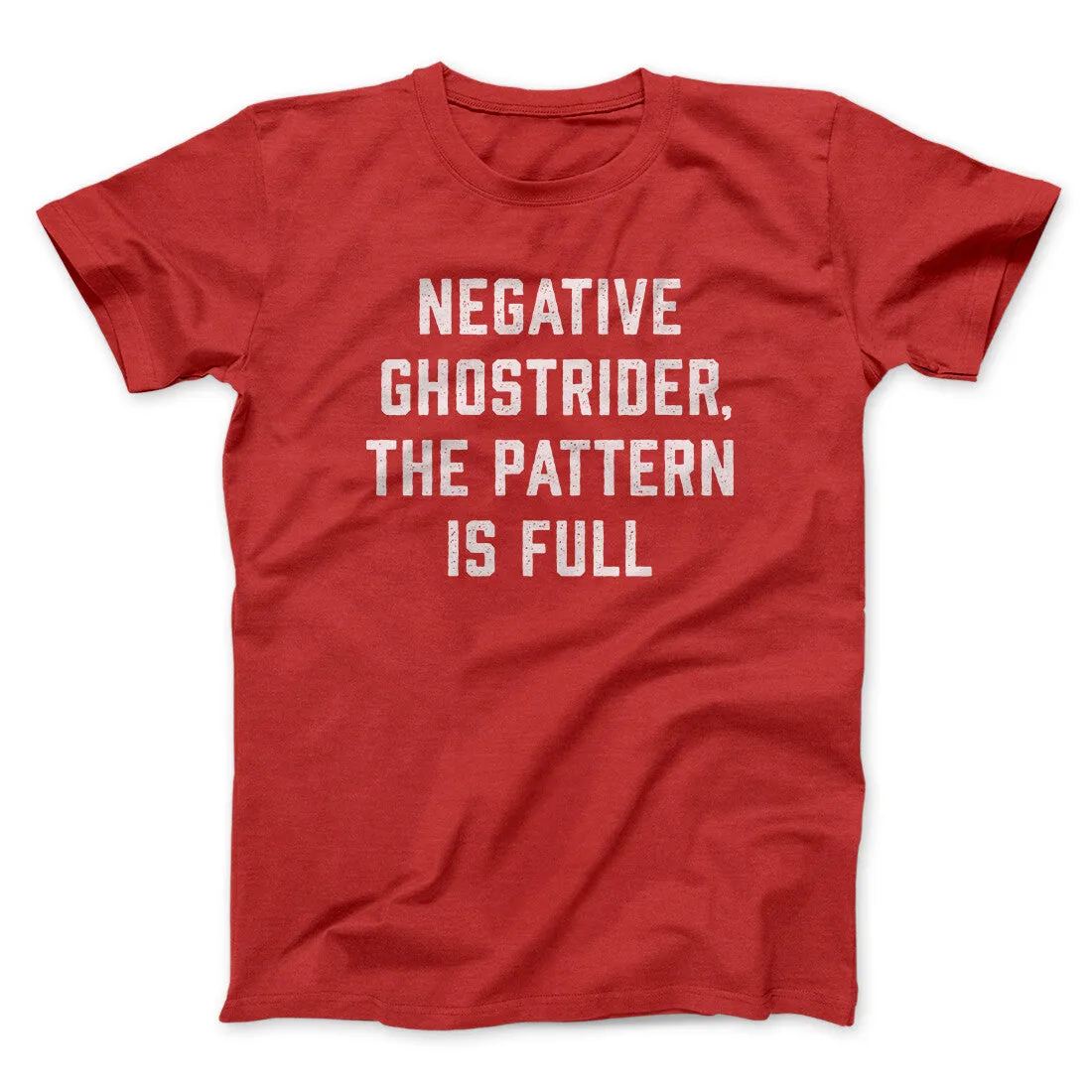 Negative Ghostrider The Pattern Is Full Funny Movie Men/Unisex T-Shirt